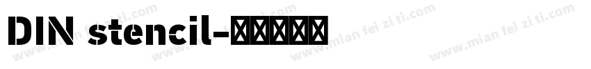 DIN stencil字体转换